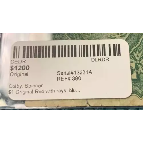 $1 Original Red with rays, blue serial no. First Charter Period 380