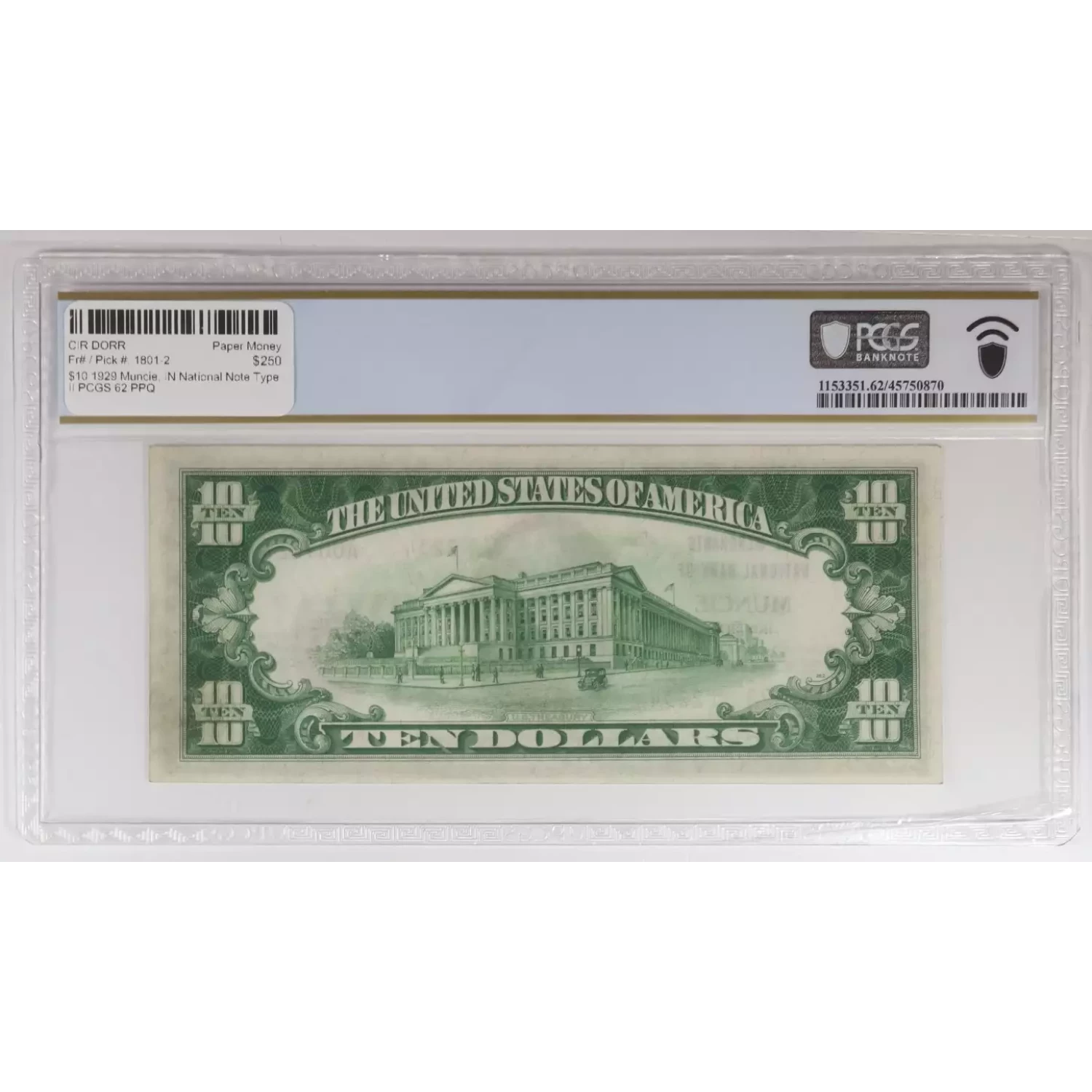 $10 1929 Muncie, IN National Note Type II PCGS 62 PPQ (2)
