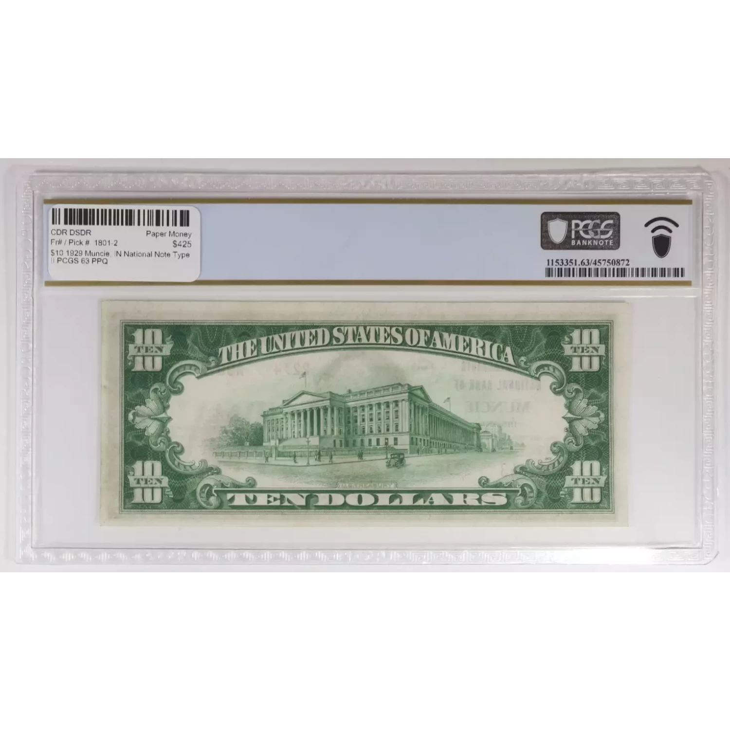 $10 1929 Muncie, IN National Note Type II PCGS 63 PPQ  (2)