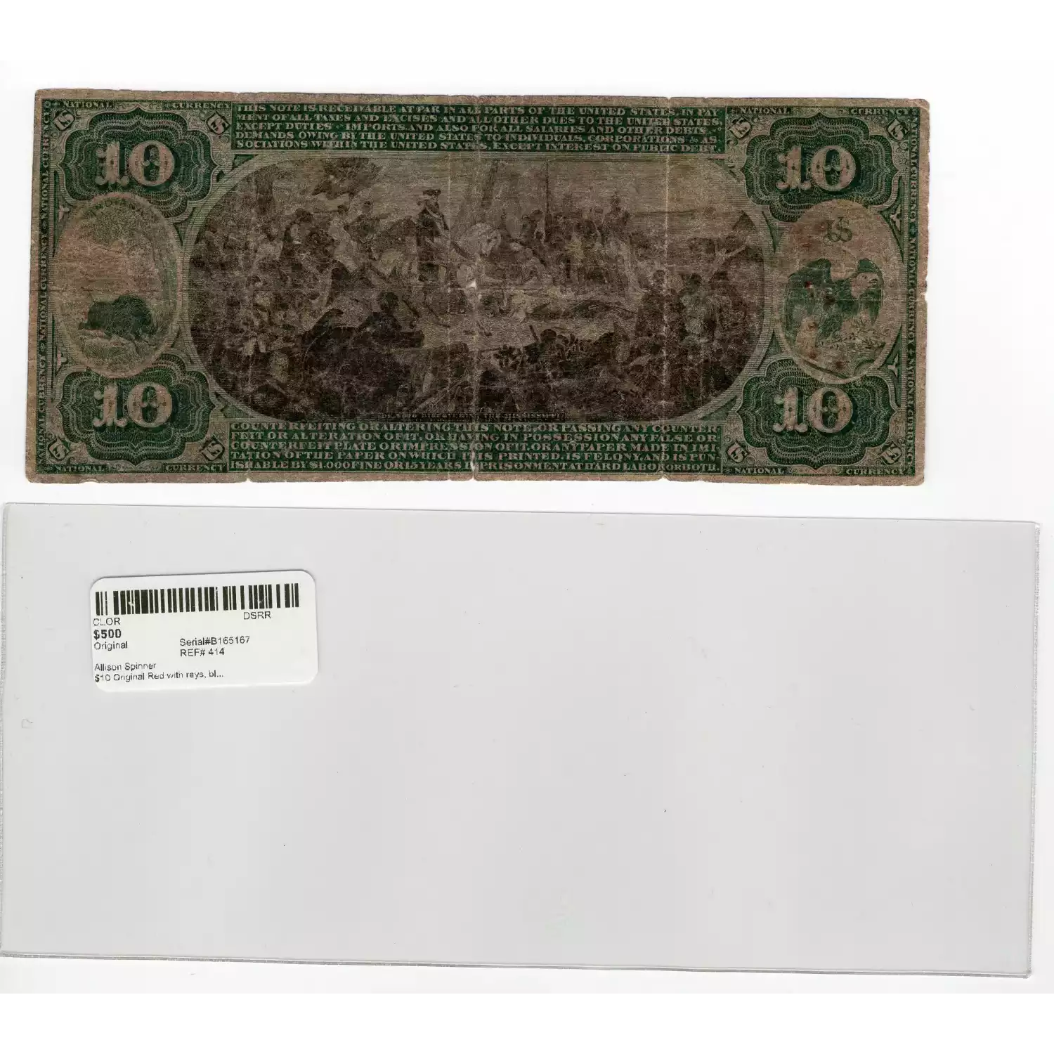 $10 Original Red with rays, blue serial no. First Charter Period 414 (2)