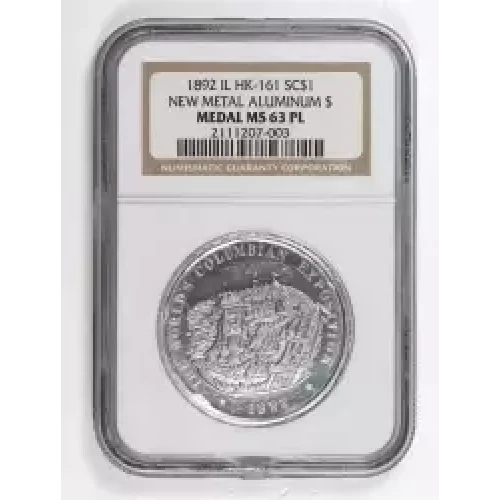 1892 IL NEW METAL ALUMINUM $ WORLD'S COLUMBIAN EXPO PL