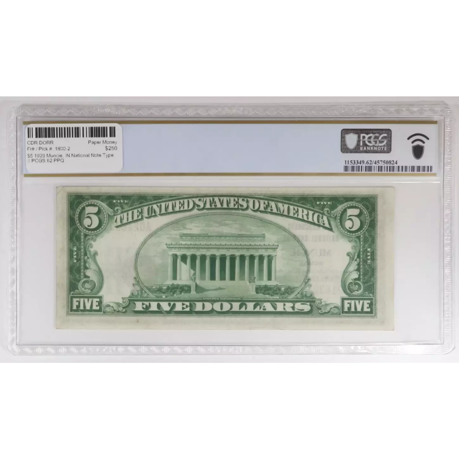 $5 1929 Muncie, IN National Note Type II PCGS 62 PPQ  (2)