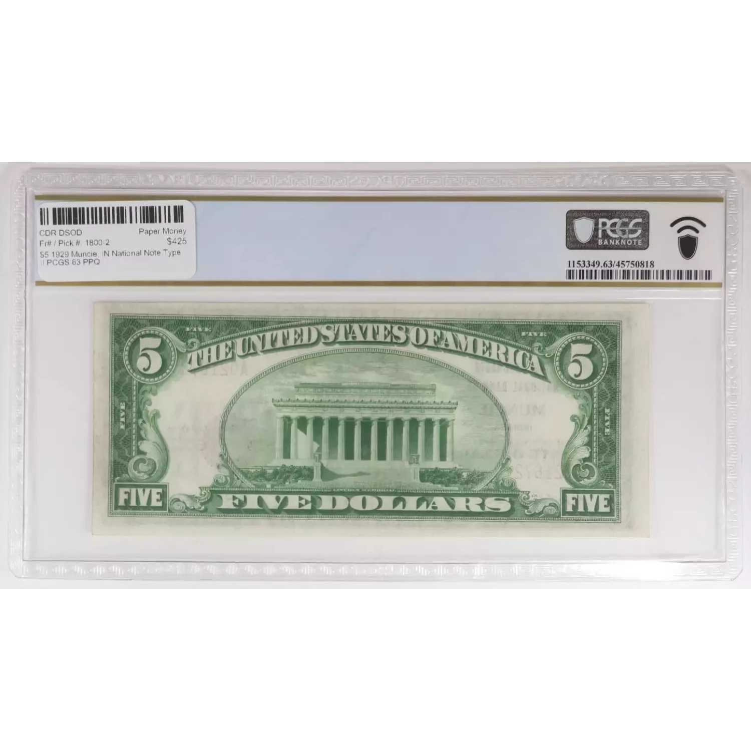 $5 1929 Muncie, IN National Note Type II PCGS 63 PPQ (2)