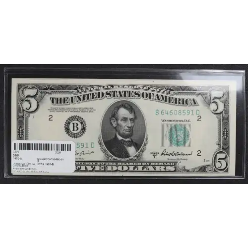 $5 1950-B.  Small Size $5 Federal Reserve Notes 1963-B